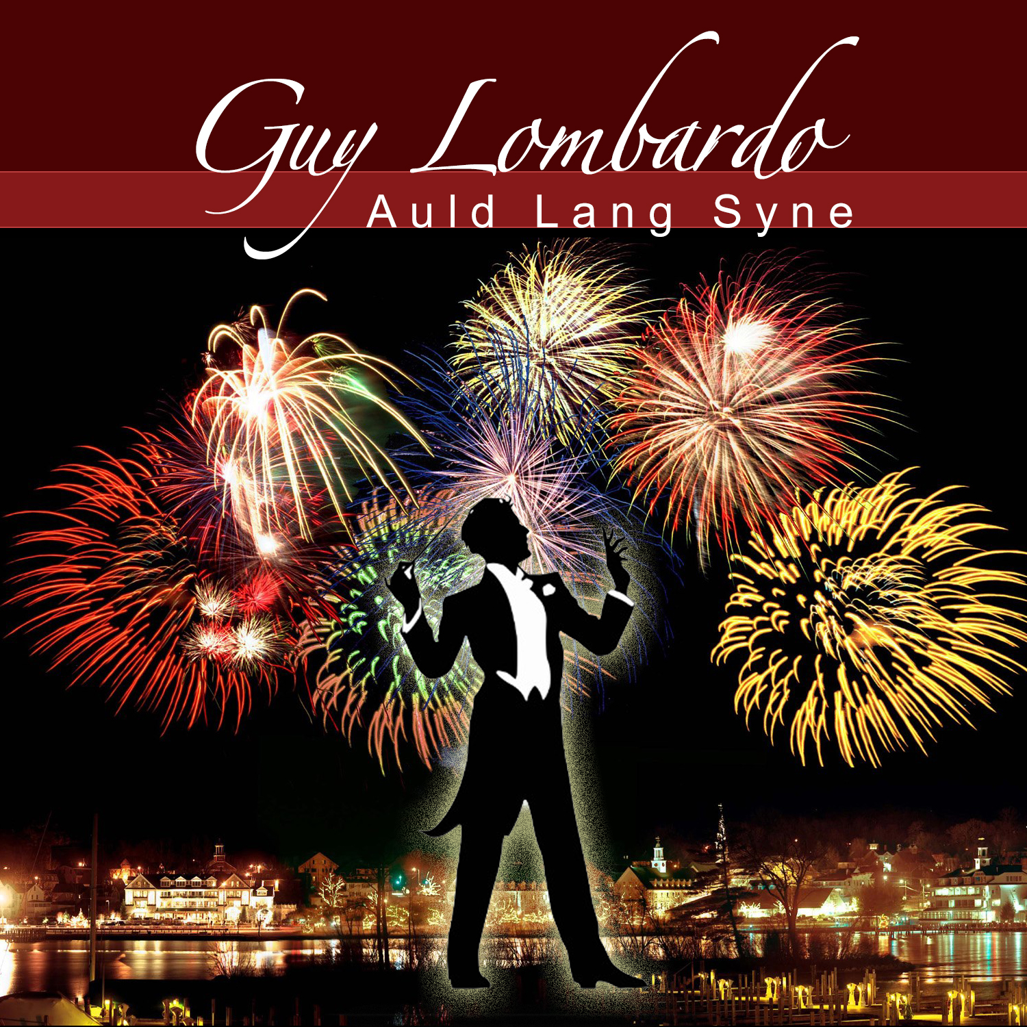 Auld Lang Syne by Guy Lombardo
