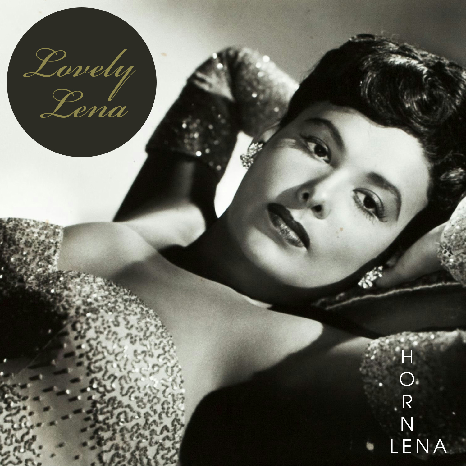 Lovely Lena by Lena Horne