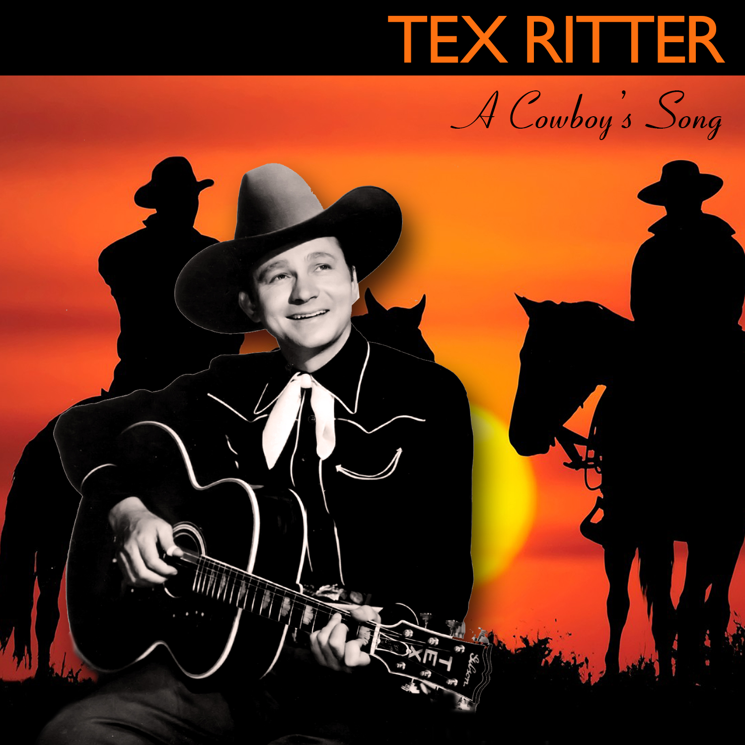 A Cowboy's Song by Tex Ritter